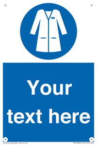 Custom Mandatory: Wear laboratory coat